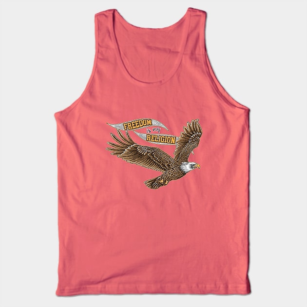 Freedom is my Religion Tank Top by IlanaArt